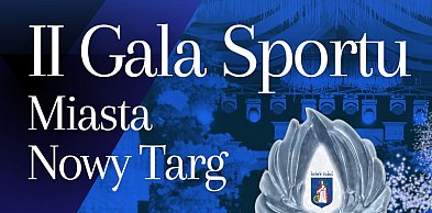 Gala Sportu Miasta Nowy Targ