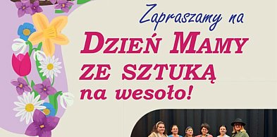Dzień Mamy na wesoło w Szaflarach