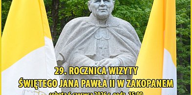 29. rocznica wizyty Świętego Jana Pawła II w Zakopanem