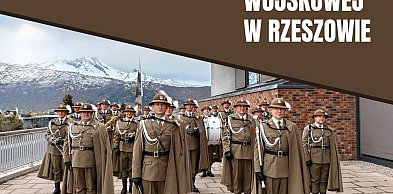 Orkiestra Wojskowa z Rzeszowa wystąpi w trakcie jubileuszu Miasta Nowy Targ