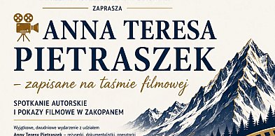 Anna Teresa Pietraszek – zapisane na taśmie filmowej