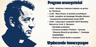 XXVI rocznica śmierci ks. prof. Józefa Tischnera. Łopuszna upamiętni wybitnego fil