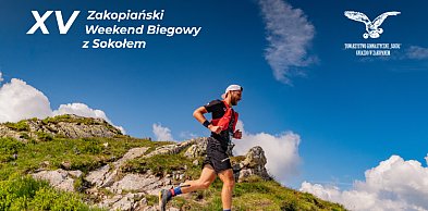 Przed nami 15. Zakopiański Weekend Biegowy z Sokołem