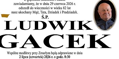 Zmarł Ludwik Gacek, niegdyś zasiadał w rabczańskiej Radzie Miasta