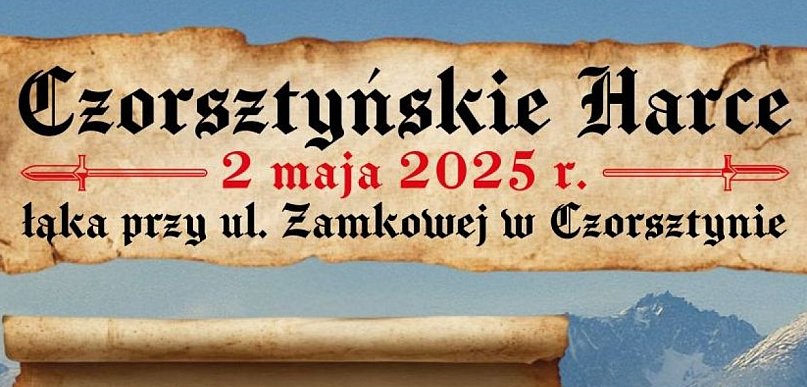 W piątek rycerze odwiedzą Czorsztyn