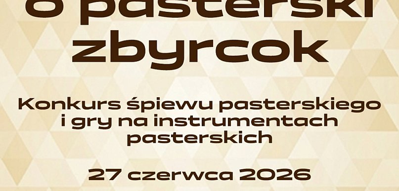 Konkurs o pasterski zbyrcok
