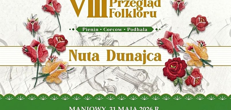 W niedzielę zabrzmi "Nuta Dunajca"